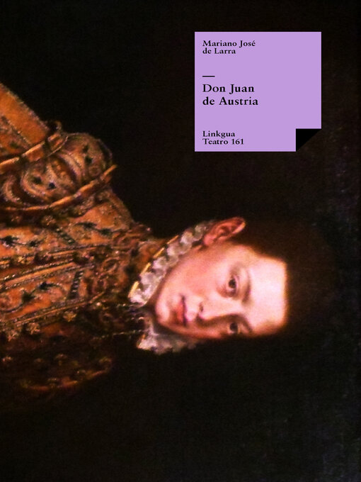 Title details for Don Juan de Austria by Mariano José de Larra - Available